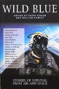 Wild Blue by FISHER, David & GARVEY, William (eds.)